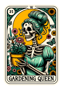 Gardening Queen - Funny Tarot